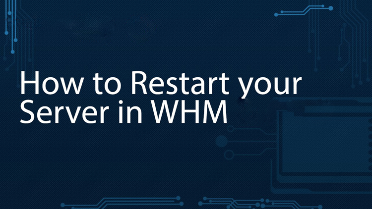 How to Reboot Dedicated server through WHM?